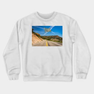 Utah State Route 12 Scenic Drive Crewneck Sweatshirt